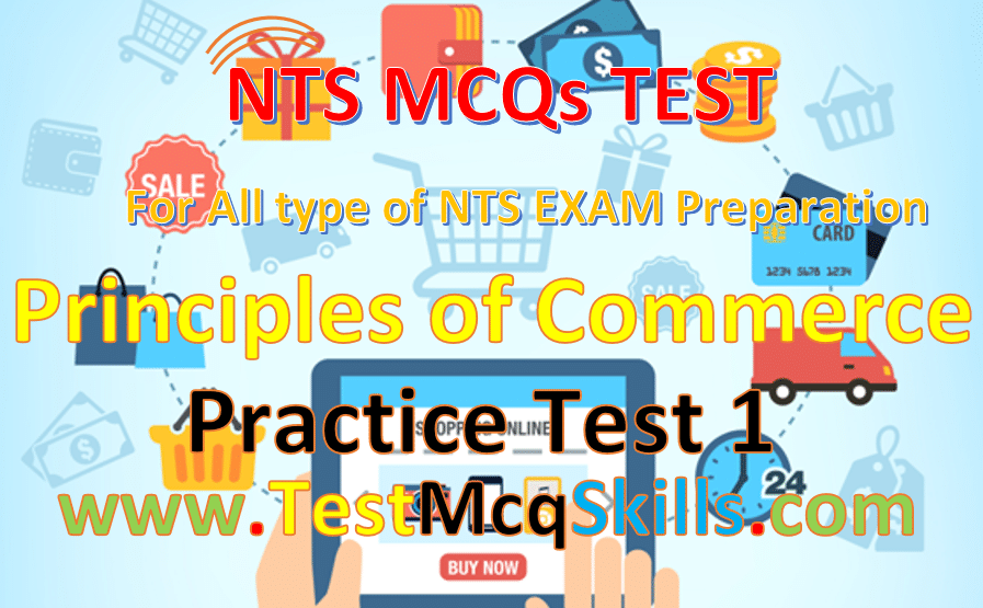NAT I-COM Principles of Commerce Test-1